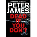 Dead If You Don´t