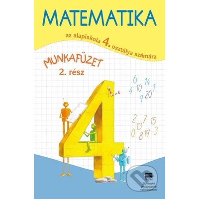 Matematika pre 4. ročník ZŠ s VJM, pracovný zošit – 2. časť - Pavol Černek