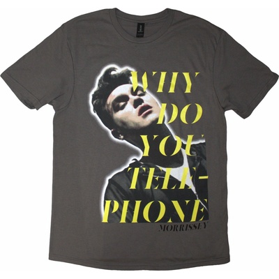 Morrissey Why Do You Telephone? šedá