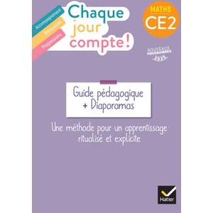 Chaque jour compte - Maths CE2 - Ed. 2025 - Guide bi-média avec diaporamas | Pauline Negrel-Lion, Catherine Mallard, Jennifer Rivière, Christophe Dracos, Yael Fernandez (2025)