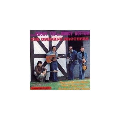 Osborne Brothers - From Rocky Top To Muddy B