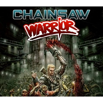 Chainsaw Warrior