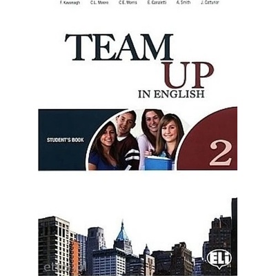 Team Up in English 2 Student´s Book + Reader + Audio CD 0-3-level version