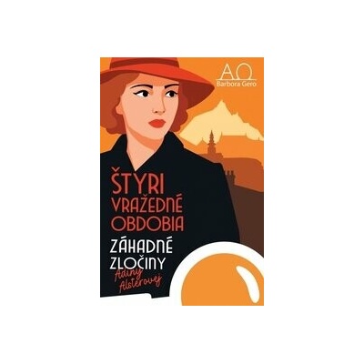 4 vražedné obdobia - Záhadné zločiny Adiny Alsterovej