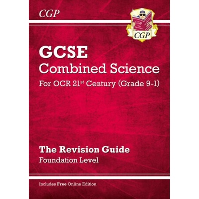 GCSE Combined Science: OCR 21st Century Revision Guide - Foundation (with Online Edition)