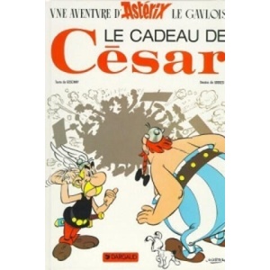 Le cadeau de Cesar | Albert Uderzo, René Goscinny (ISBN: 9782012101531)