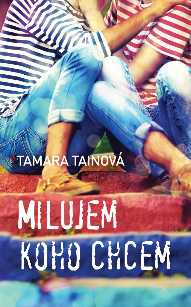 Milujem, koho chcem