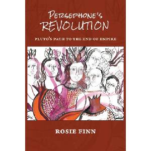 Persephone's Revolution | Rosie Finn (ISBN: 9781947544543)