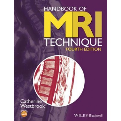 Handbook Of Mri Technique 4 E