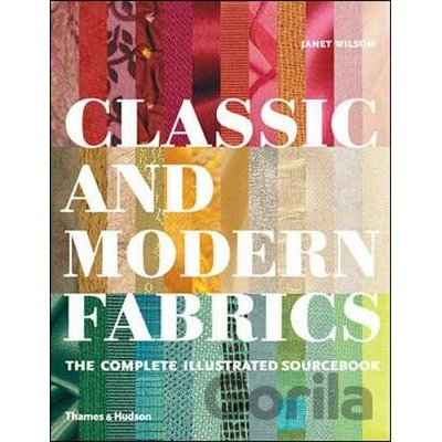 Classic and Modern Fabrics - J. Wilson