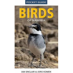 Pocket Guide to Birds of Namibia | Ian Sinclair (ISBN: 9781775845225)