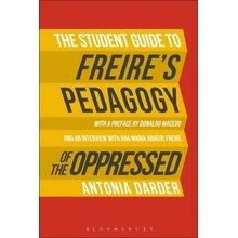 Student Guide to Freires Pedagogy of the Oppressed