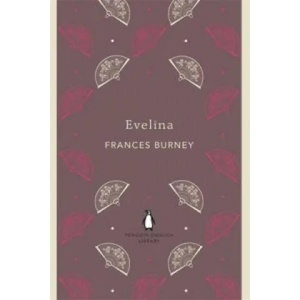 Evelina | Frances Burney (2012)