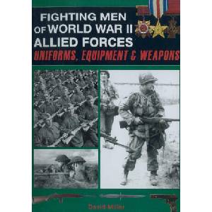 Fighting Men of World War II - Allied Forces | Graham Smith (ISBN: 9781510756472)
