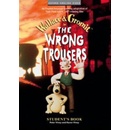 Wrong Trousers Student´s Book