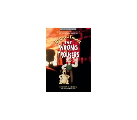 Wrong Trousers Student´s Book