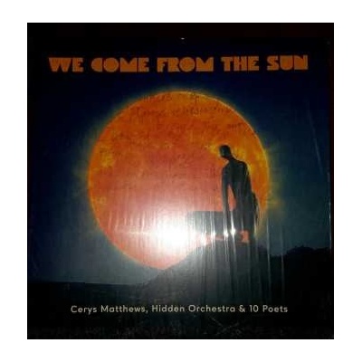 Hidden Orchestra - We Come From The Sun LP