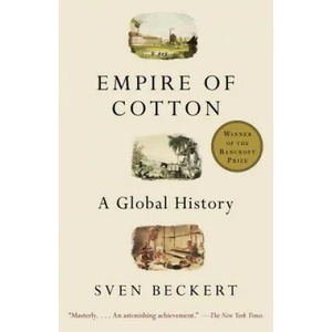 Empire of Cotton | Sven Beckert (ISBN: 9780375713965)