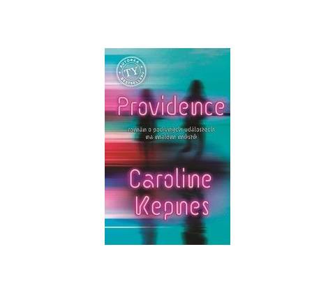 Providence - Caroline Kepnes