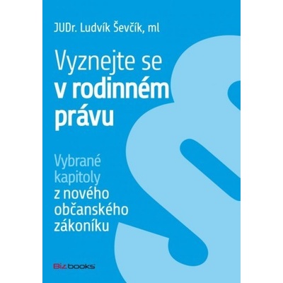 Vyznejte se v rodinném právu