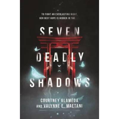 Seven Deadly Shadows | Valynne E. Maetani