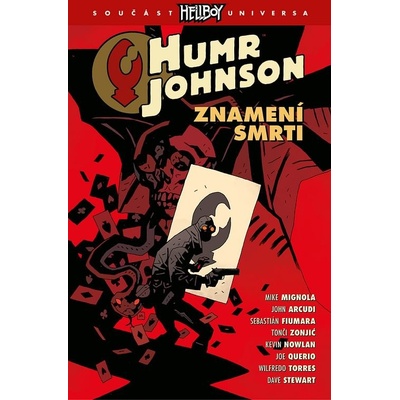 Humr Johnson 3: Znamení smrti - Mike Mignola