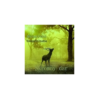 Michal Frank Skromný dar MP3