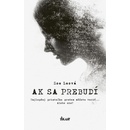 Ak sa prebudí