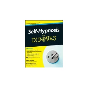 Self-Hypnosis For Dummies | Mike Bryant (ISBN: 9780470660737)