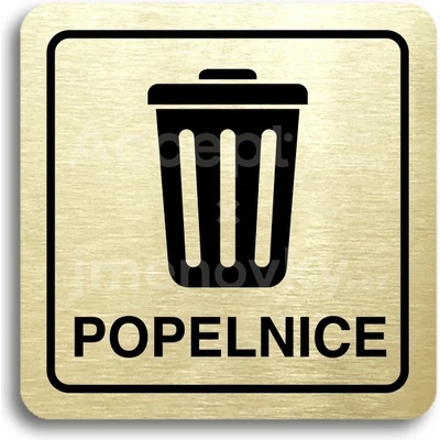 ACCEPT Piktogram popelnice III - zlatá tabulka - černý tisk