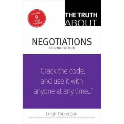Truth About Negotiations, The | Leigh Thompson