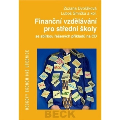 Finanční vzdělávání pro střední školy se sbírkou řešených příkladů na CD
