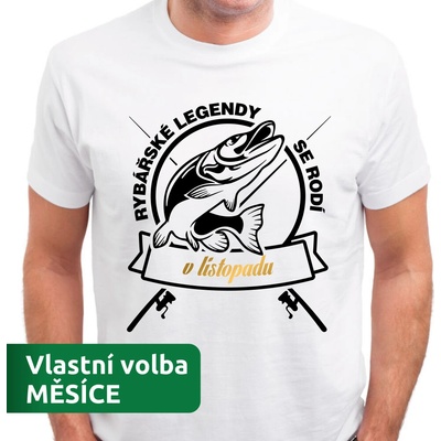 Pánské tričko Rybářská LEGENDA narozen v MĚSÍCI Měsíc: Listopad bílá