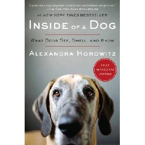 Inside of a Dog | Horowitz, Alexandra (ISBN: 9781668087374)