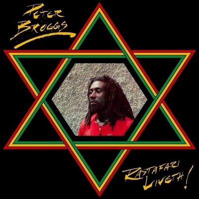 Peter Broggs - Rastafari Liveth LP