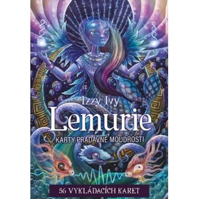 Lemurie karty pradávné moudrosti - Izzy Ivy