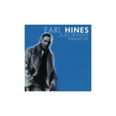 Hines Earl - Straight Life CD