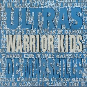 Warrior Kids - Ultras De Marseille (White Label) (LP) (0810096658562)