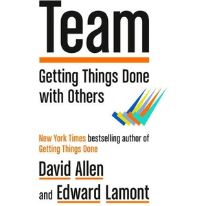 Team: Getting Things Done with Others | Edward Lamont (ISBN: 9780593652909)