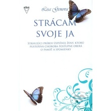 Strácam svoje ja