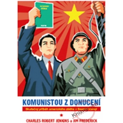 Komunistou z donucení