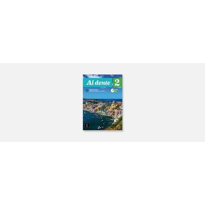 Al dente 2 (A2) – Libro + quad. degli eser. + CD + DVD - neuveden