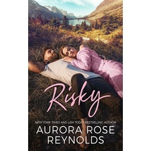 Risky Reynolds Aurora Rose