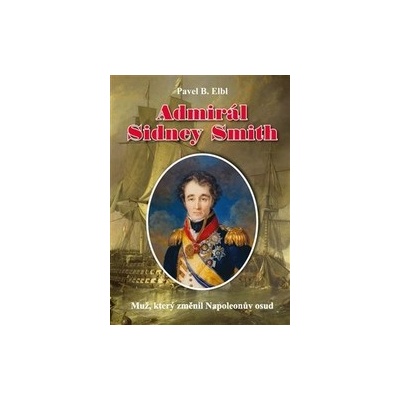Admirál Sidney Smith Elbl, Pavel B.
