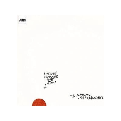 ALEXANDER MONTY: HERE COMES THE SUN LP