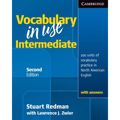 Vocabulary in Use Intermediate Student's Book with Answers Redman Stuart