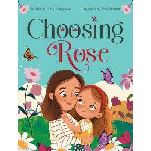 Choosing Rose (ISBN: 9798992412604)