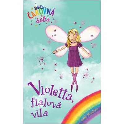 Violetta, fialová víla Čarovná dúha 7