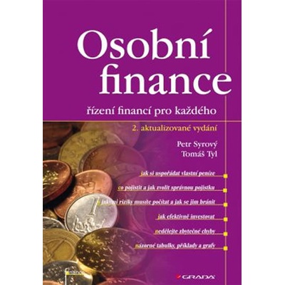 Osobní finance - řízení financí pro každého - Petr Syrový, Tomáš Tyl