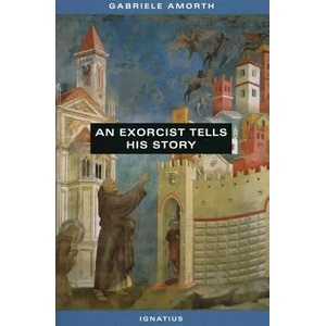 Exorcist Tells His Story (ISBN: 9780898707106)
